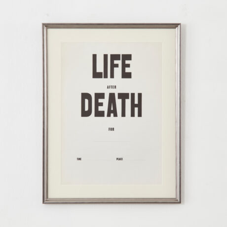 Kris Martin ‘Life After Death’